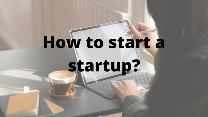 How to start a startup