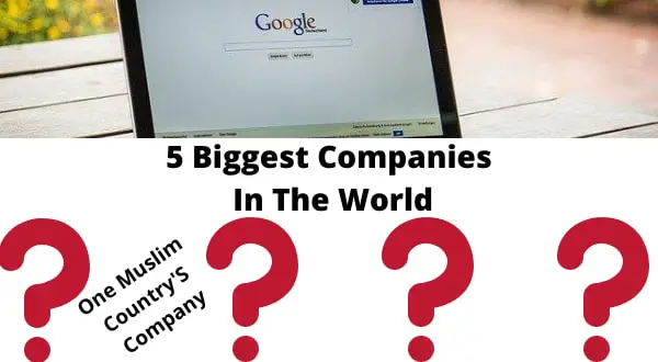 Biggest Companies In The World