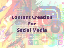how to create content for social media