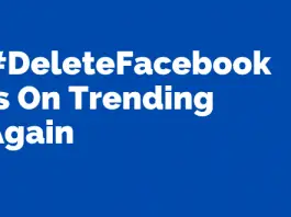 #DeleteFacebook is on trend.