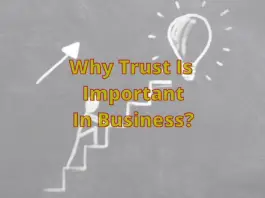 Why Trust Is Important In Business