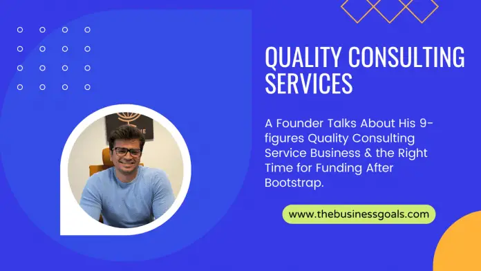 A Founder Talks About His Quality Consulting Service Business