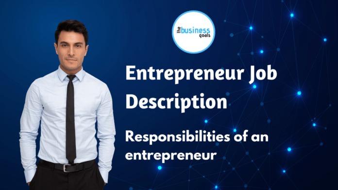 Entrepreneur Job Description.