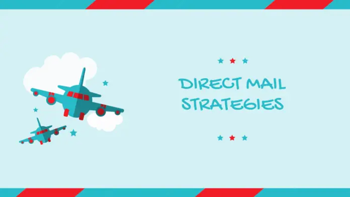Direct mail strategies