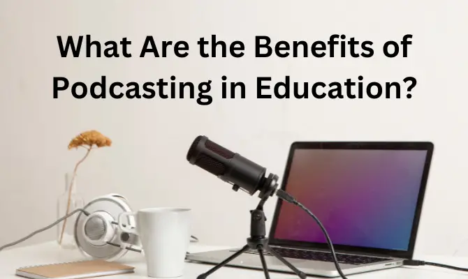 Podcasting in Education