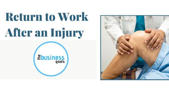 Return to Work After an Injury